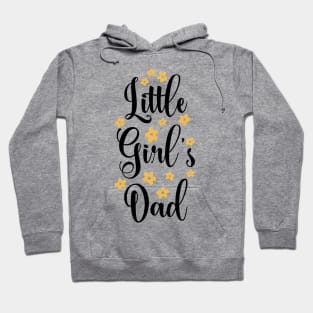 little girl's dad Hoodie